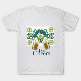 Tea cheers T-Shirt